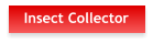 Insect Collector